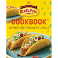 The Old El Paso Cookbook: 20-Minute-Prep Mexican-Style Meals - Paperback