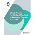 Climate Finance Provided and Mobilised by Developed Countries in 2013-18 - Paperback
