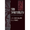 San Spirituality: Roots, Expression, and Social Consequences - Paperback