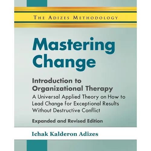 Mastering Change - Introduction to Organizational Therapy - Paperback