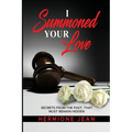 I Summoned your love - Paperback