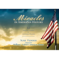 Miracles in American History: 32 Amazing Stories of Answered Prayer - Paperback