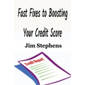 Fast Fixes to Boosting Your Credit Score - Paperback