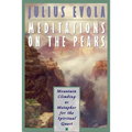 Meditations on the Peaks: Mountain Climbing as Metaphor for the Spiritual Quest - Paperback