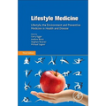 Lifestyle Medicine: Lifestyle, the Environment and Preventive Medicine in Health and Disease - Paperback