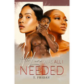 His Love Was All I Needed - Paperback