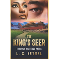 Through Righteous Paths: The King's Seer - Paperback