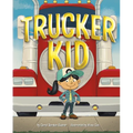 Trucker Kid - Hardcover