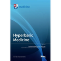 Hyperbaric Medicine - Hardcover