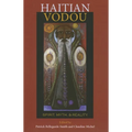 Haitian Vodou: Spirit, Myth, and Reality - Paperback