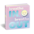 Breathe In, Breathe Out: A Calming Sensory Book - Board Book