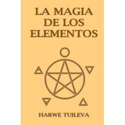 La Magia de los Elementos - Paperback