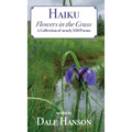 Haiku-Flowers in the Grass - Hardcover