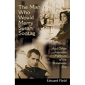 Man Who Would Marry Susan Sontag: And Other Intimate Literary Portraits of the Bohemian Era - Paperback
