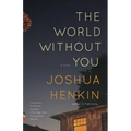The World Without You - Paperback