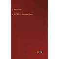 El R. P. M. Fr. Henrique Florez - Hardcover