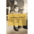 A Place to Be - Paperback
