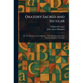 Oratory Sacred and Secular - Paperback