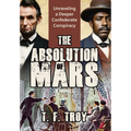 The Absolution of Mars - Hardcover