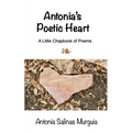 Antonia's Poetic Heart - Paperback