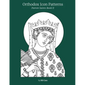 Orthodox Icon Patterns: Patron Saints Book 2 - Paperback