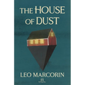 The House of Dust - Paperback