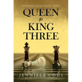 Queen to King Three - Paperback