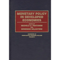 Monetary Policy in Developed Economies - Hardcover