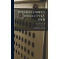 The Muhlenberg Weekly (1942-1943); Vol. 61, no. 1-29 - Hardcover