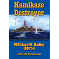 Kamikaze Destroyer - Hardcover