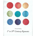 1st-19th Century Pigments - Paperback