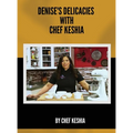 Denise's Delicacies with Chef Keshia - Hardcover
