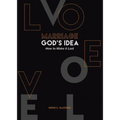 MARRIAGE GOD'S IDEA How to Make it Last - Paperback