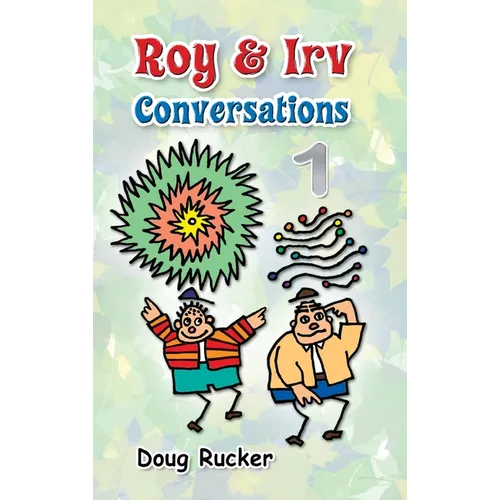 Roy and Irv Conversations - 1 - Hardcover