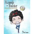 Azarah and Baldur: Courageous - Paperback