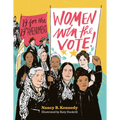 Women Win the Vote!: 19 for the 19th Amendment - Hardcover