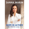 Hope in Action: A Memoir about the Courage to Lead - Hardcover