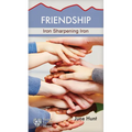 Friendship: Iron Sharpening Iron - Novelty