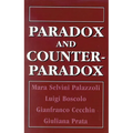 Paradox and Counterparadox: A New Model in the Therapy of the Family in Schizophrenic Transaction - Paperback