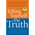 Telling Yourself the Truth - Paperback