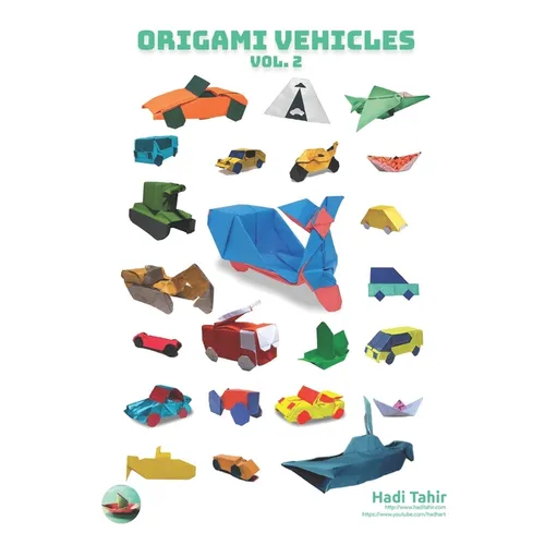 Origami Vehicles: Volume 2 - Paperback