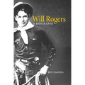 Will Rogers: A Biography - Paperback