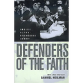 Defenders of the Faith: Inside Ultra-Orthodox Jewry - Paperback