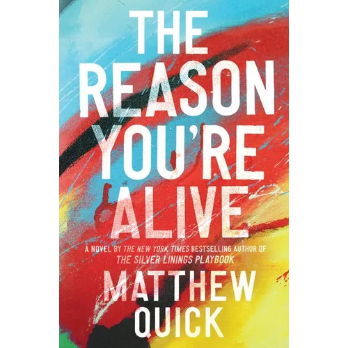 The Reason You're Alive - Paperback