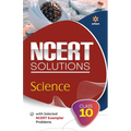 NCERT Solutions - Science for Class 10th - Paperback