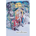 Tales of Myths and Fantasy: Caribbean Folk Stories - Paperback