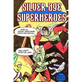 Silver Age Superheroes - Paperback