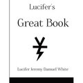 Lucifer's Great Book - Paperback