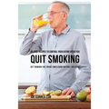 55 Juice Recipes to Control Your Eating After You Quit Smoking: Get through the Tough Times Using Natural Solutions - Paperback