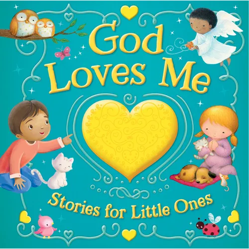 God Loves Me Treasury - Hardcover